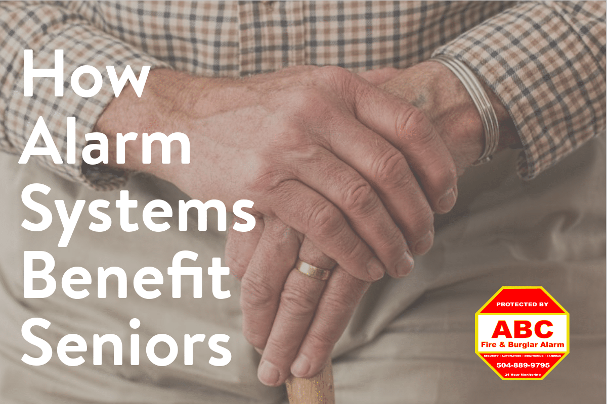 How Alarm Systems Benefit Seniors